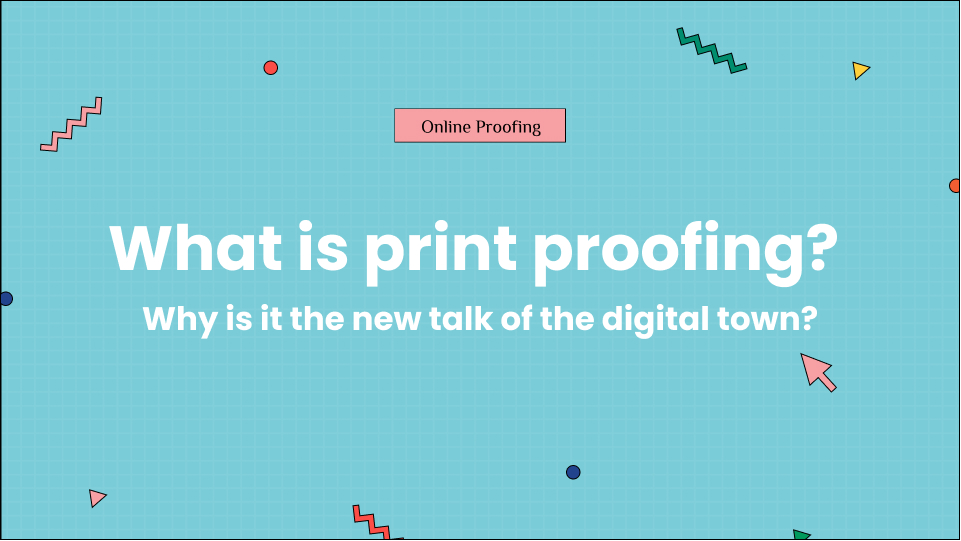 What is print proofing_